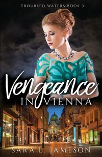 Cover image for Vengeance in Vienna