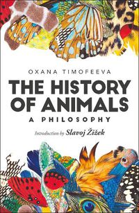 Cover image for The History of Animals: A Philosophy