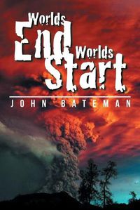 Cover image for Worlds End Worlds Start