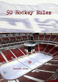 Cover image for 50 Hockey Rules