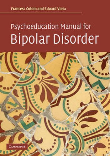 Cover image for Psychoeducation Manual for Bipolar Disorder