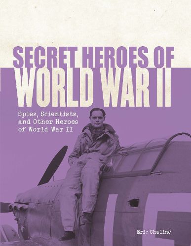 Cover image for Secret Heroes of World War II