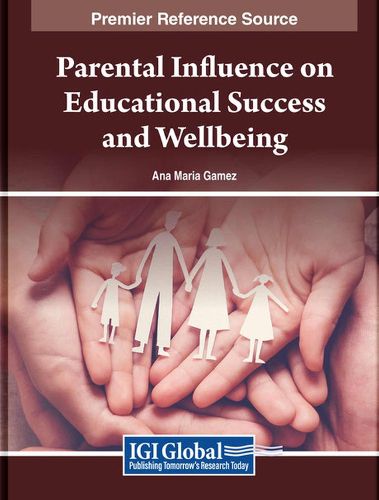 Cover image for Parental Influence on Educational Success and Wellbeing