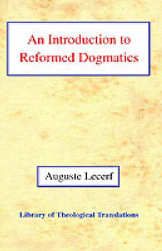 Cover image for An Introduction to Reformed Dogmatics