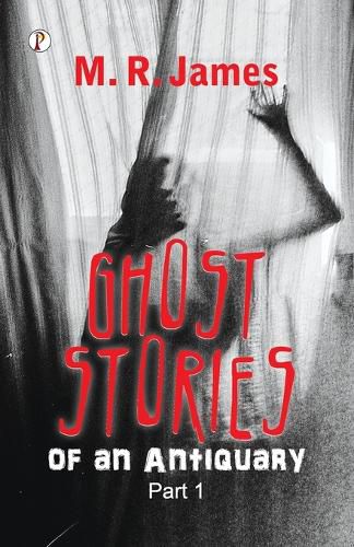 Cover image for Ghost Stories of an Antiquary (Edition1st)