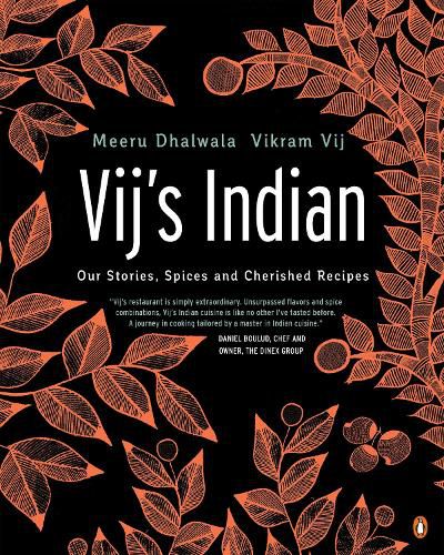 Cover image for Vij's Indian: Our Stories, Spices and Cherished Recipes: A Cookbook