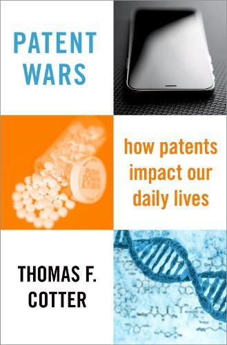 Cover image for Patent Wars: How Patents Impact Our Daily Lives