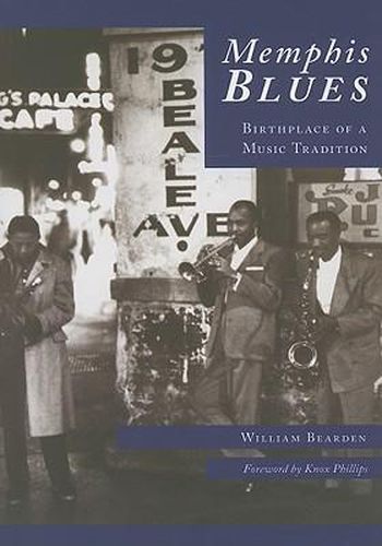 Cover image for Memphis Blues: Birthplace of a Music Tradition