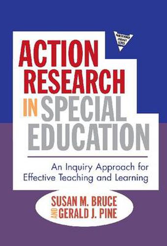 Cover image for Action Research in Special Education: An Inquiry Approach for Effective Teaching and Learning