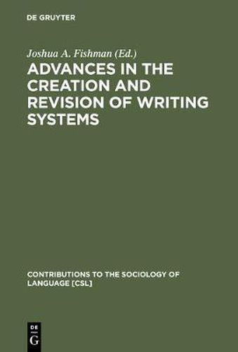 Cover image for Advances in the Creation and Revision of Writing Systems