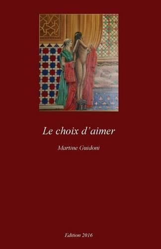 Cover image for Le choix d'aimer