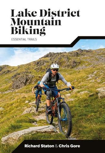 Cover image for Lake District Mountain Biking: Essential Trails