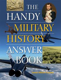 Cover image for The Handy Military History Answer Book
