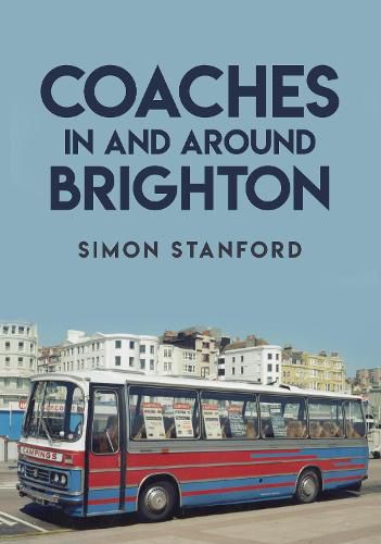 Cover image for Coaches In and Around Brighton