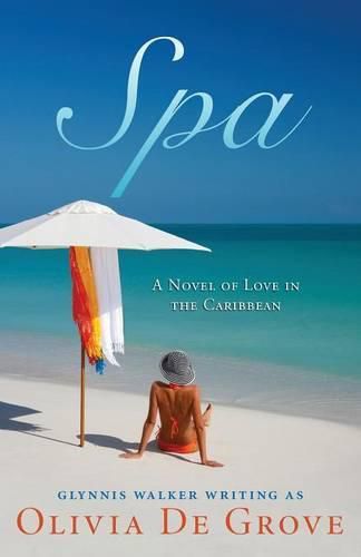 Cover image for Spa: A Novel of Love in the Caribbean