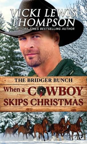 Cover image for When a Cowboy Skips Christmas