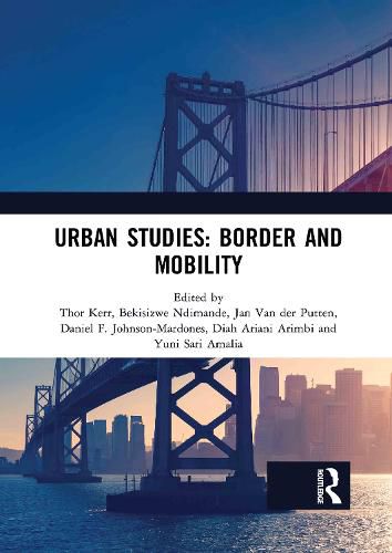 Cover image for Urban Studies: Border and Mobility: Proceedings of the 4th International Conference on Urban Studies (ICUS 2017), December 8-9, 2017, Universitas Airlangga, Surabaya, Indonesia