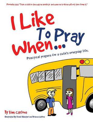 Cover image for I Like to Pray When...