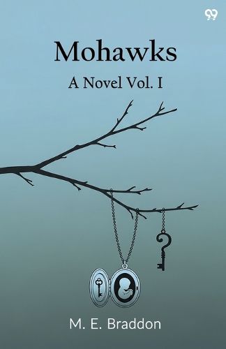 Cover image for MohawksA Novel Vol. I (Edition1)