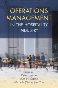 Cover image for Operations Management in the Hospitality Industry