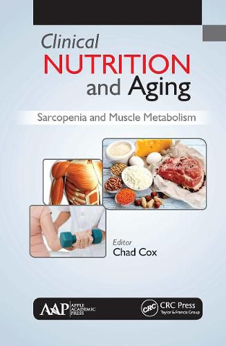 Cover image for Clinical Nutrition and Aging: Sarcopenia and Muscle Metabolism