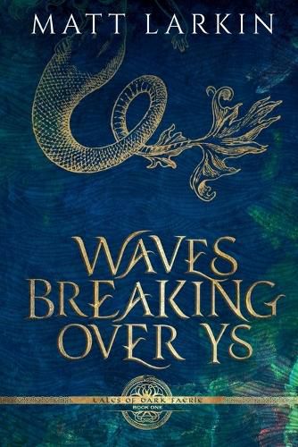 Cover image for Waves Breaking Over Ys