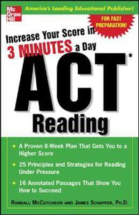 Cover image for Increase Your Score In 3 Minutes A Day: ACT Reading