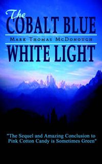 Cover image for The Cobalt Blue White Light