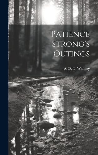 Cover image for Patience Strong's Outings