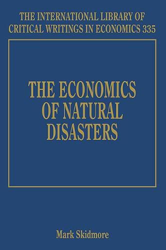 Cover image for The Economics of Natural Disasters