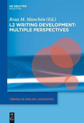 Cover image for L2 Writing Development: Multiple Perspectives