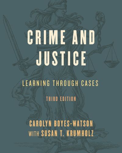 Cover image for Crime and Justice: Learning through Cases