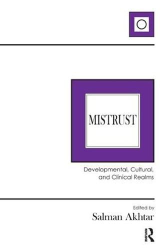 Cover image for Mistrust: Developmental, Cultural, and Clinical Realms