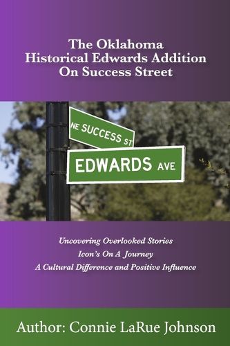 The Oklahoma Historical Edwards Addition on Success Street