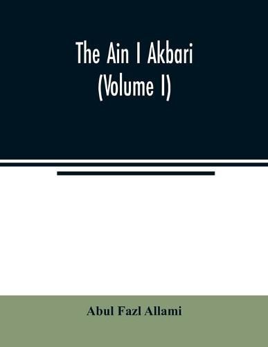 Cover image for The Ain I Akbari (Volume I)