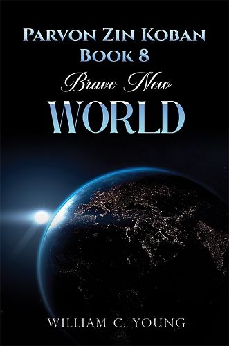 Cover image for Parvon Zin Koban Book 8: Brave New World