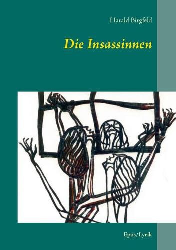 Cover image for Die Insassinnen: Epos