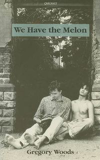 Cover image for We Have the Melon