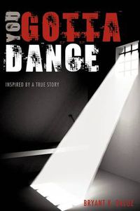 Cover image for You Gotta Dance