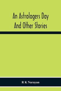 Cover image for An Astrologers Day And Other Stories