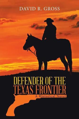 Cover image for Defender of the Texas Frontier