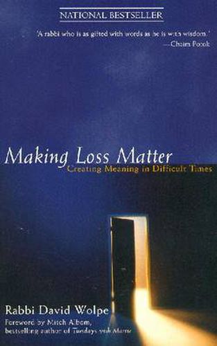 Cover image for Making Loss Matter: Creating Meaning in Difficult Times