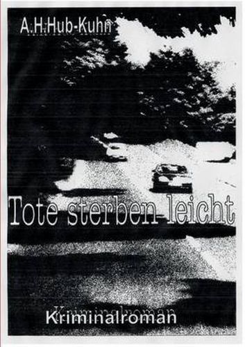 Cover image for Tote Sterben Leicht