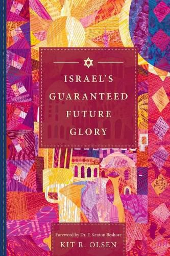 Cover image for Israel's Guaranteed Future Glory