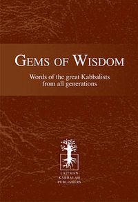 Cover image for Gems of Wisdom: Words of the Great Kabbalists From All Generations