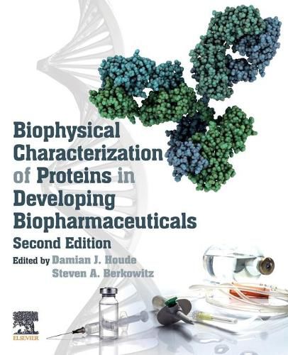 Cover image for Biophysical Characterization of Proteins in Developing Biopharmaceuticals