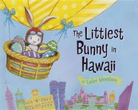 Cover image for The Littlest Bunny in Hawaii