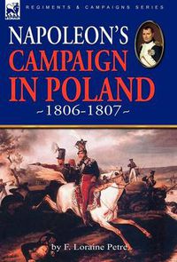 Cover image for Napoleon's Campaign in Poland 1806-1807