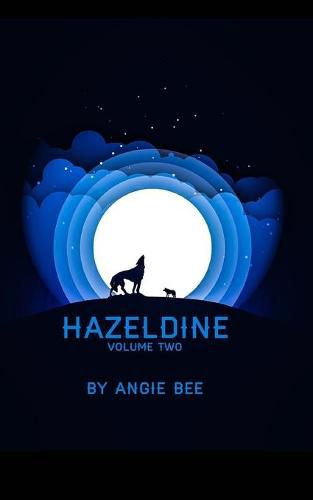 Cover image for Hazeldine Volume Two