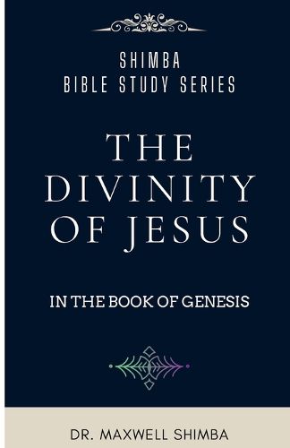 Cover image for The Divinity of Jesus in the Book of Genesis